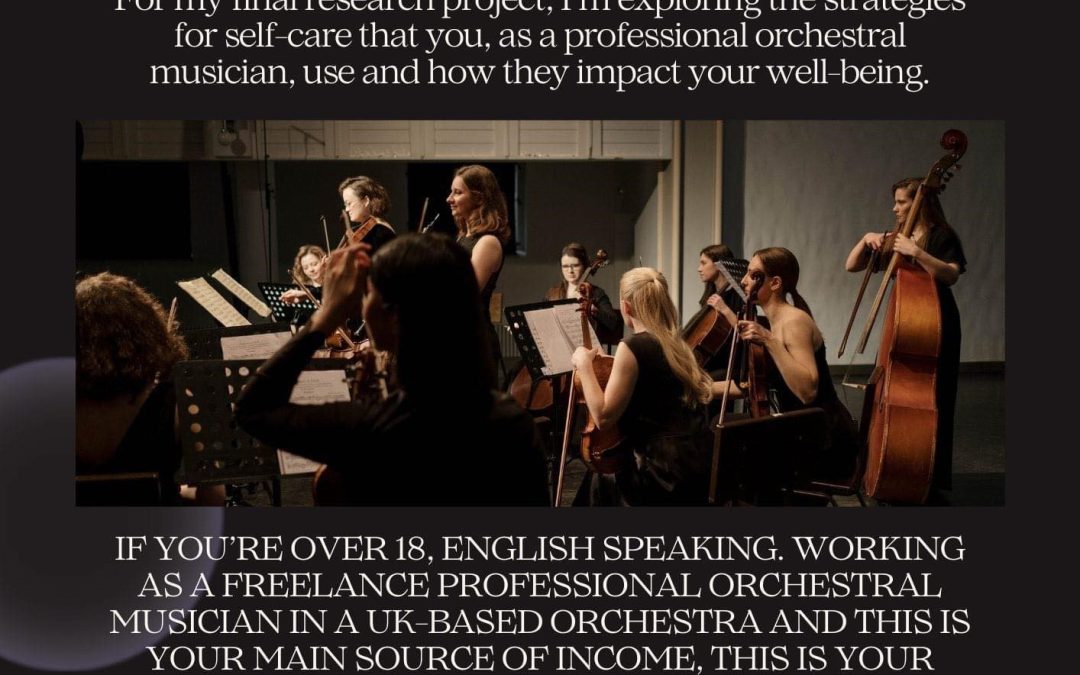 Research: Orchestral Musicians, Self-Care and Wellbeing