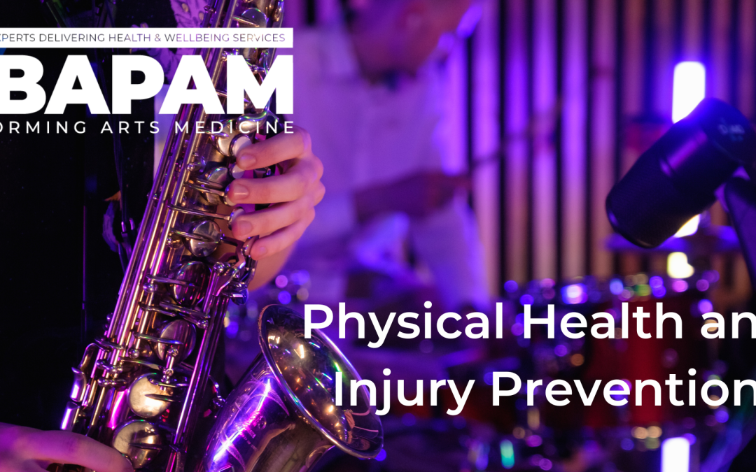 BAPAM Healthy Practice: Physical Health and Injury Prevention