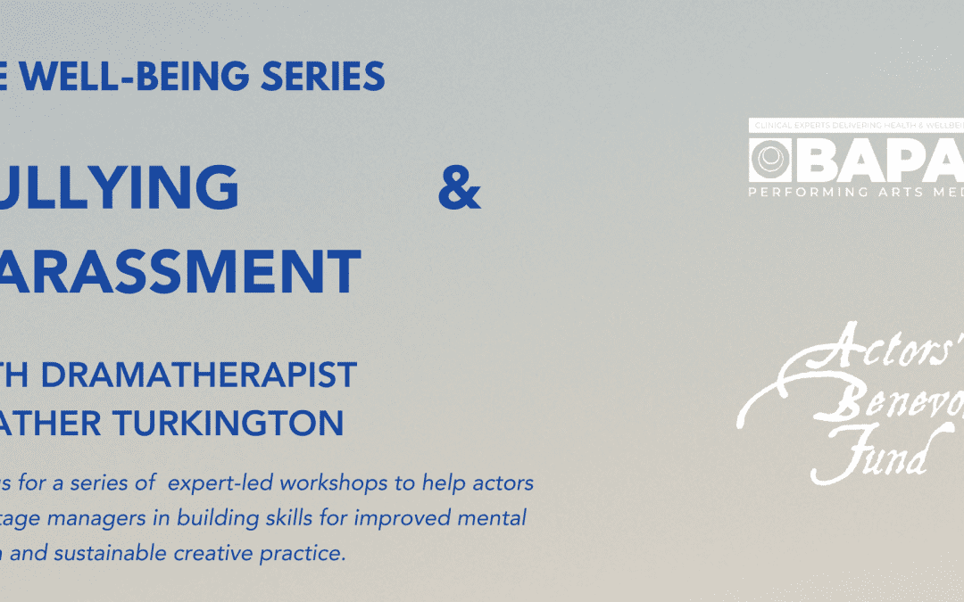 The Wellbeing Series for Actors and Stage Managers